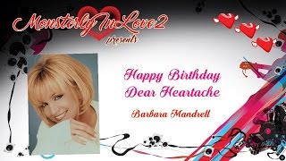 Barbara Mandrell - Happy Birthday Dear Heartache (1984)