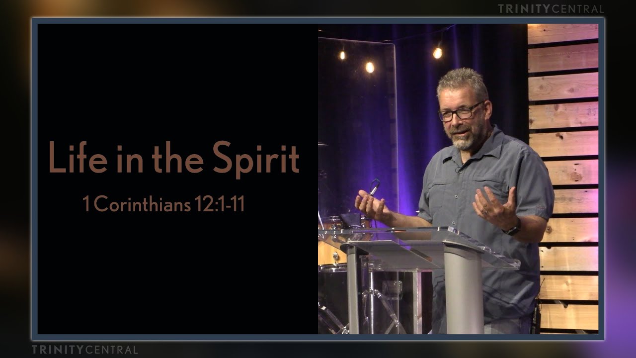 Life in the Spirit - Dan Evans