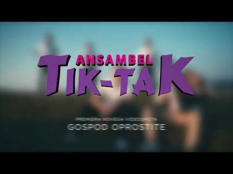 Ansambel Tik-Tak - Gospod oprostite - napovednik