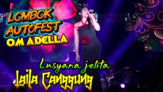 Download lagu Lombok Autofest | Om Adella / Lusyana Jelita  mp3