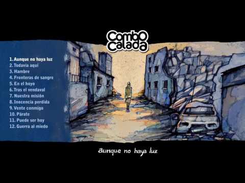 Combo Calada - 01 Aunque no haya luz