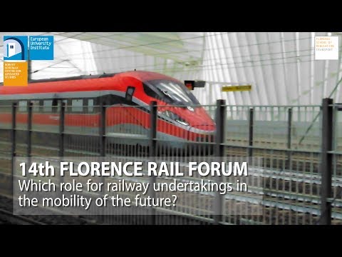 The Future of Rail Mobility | 14th Florence Rail Forum