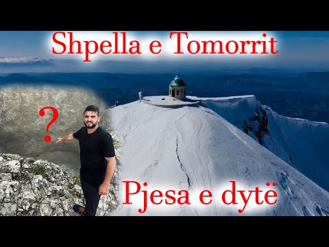 ZBULIM në malin e TOMORRIT. Pjesa e DYTË! - Gjurmë Shqiptare