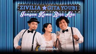 Download lagu Zivilia & Gita Youbi - Jangan Kamu Biar Aku mp3