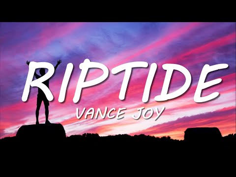 Vance Joy - Riptide (Lyrics)