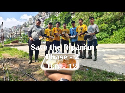 Save the Riparian, Phase - 2, Day - 12