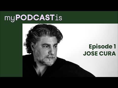 Episode 1 - Jose Cura