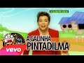 Galinha PintaDilma EP DVD
