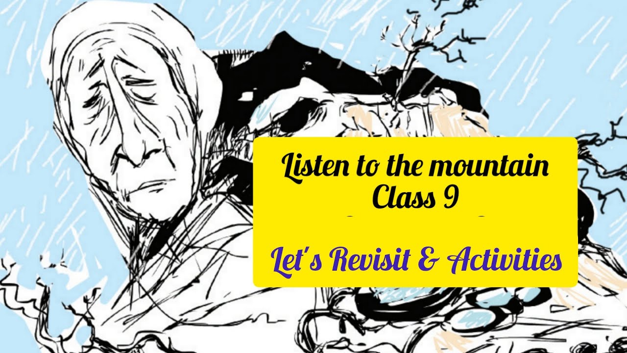 Class 9 Listen to the Mountain Activities l English Scert Kerala