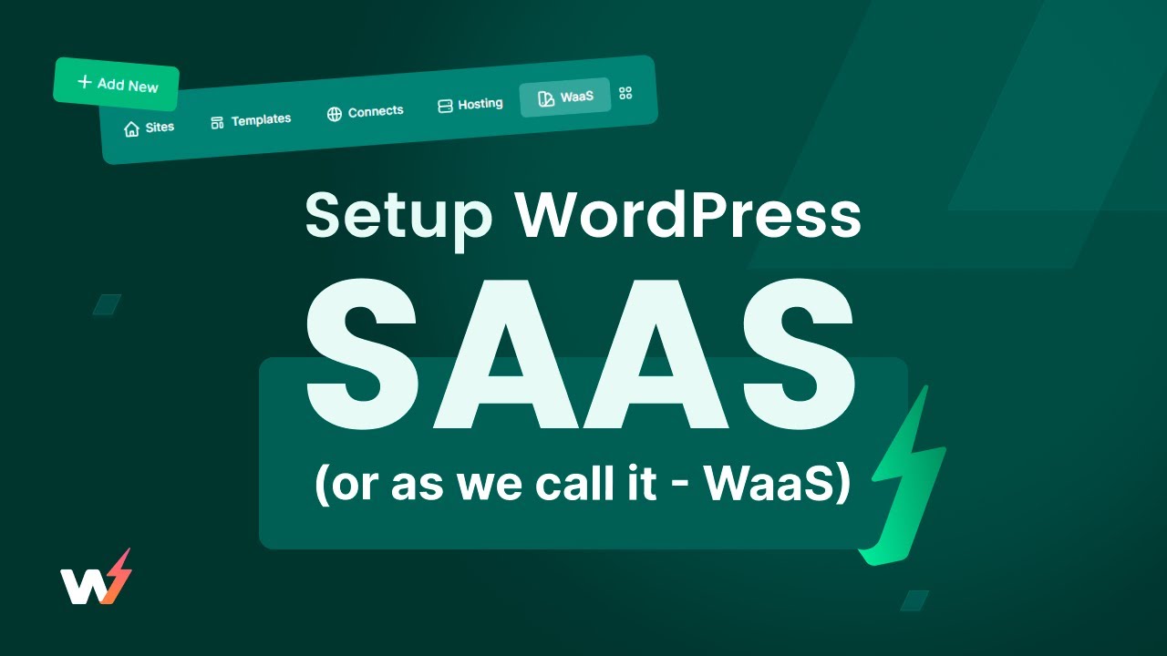 Setup WordPress SaaS (or as we call it - WaaS)