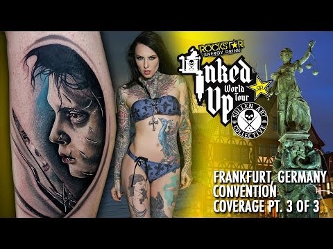 Rockstar Energy Inked Up Tour Tattoo Convention Coverage Frankfurt part 3 of 3