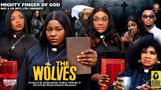 THE WOLVES SEASON 1 - DESTINY ETIKO,  LIZZY GOLD |2022 Latest Nigerian Nollywood Movie