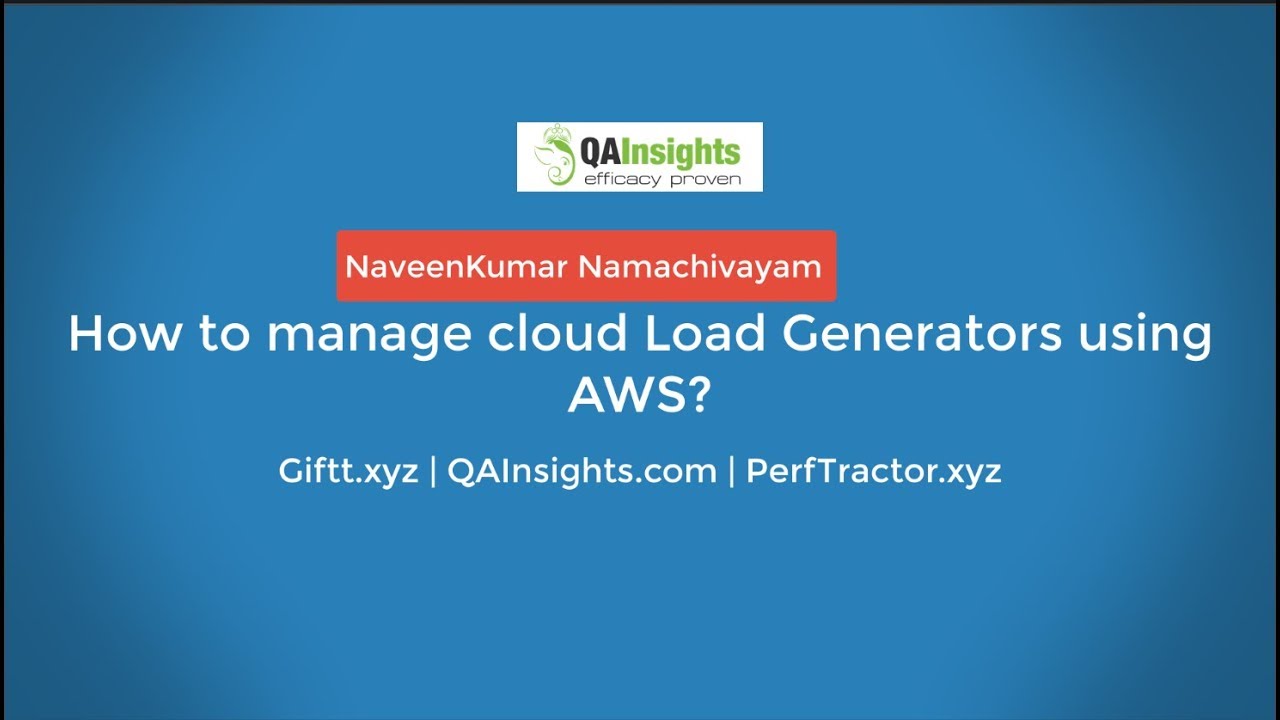 Learn LoadRunner Series - #46 - How to manage cloud Load Generators using AWS?