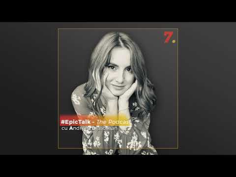 #EpicTalk – The Podcast (ep. 7): Andreea Brașovean & Mihaela Bilic