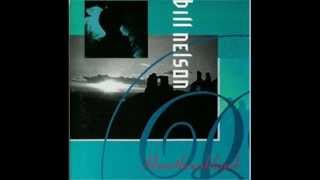 Bill Nelson "Why" (Demonstrations Of Affection)