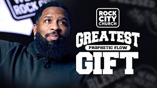 Greatest Gift: Prophetic Flow \\ Blessed \\ Pastor Mike Jr.