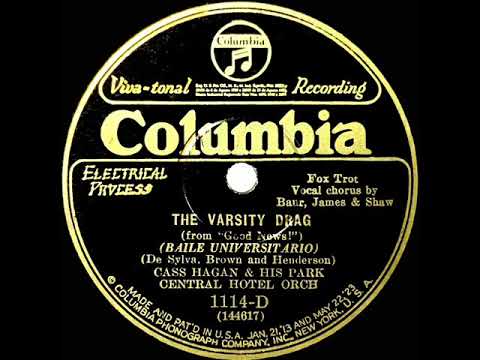 1927 Cass Hagan - The Varsity Drag (with vocal trio)