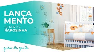 Quarto de Bebê Raposinha - Grão de Gente