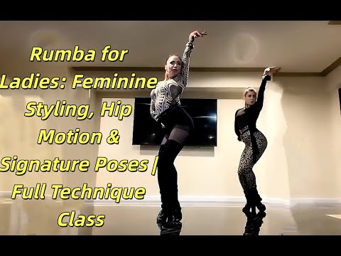 Lady Rumba Masterclass: Sensual Movement, Arm Lines & Solo Drills