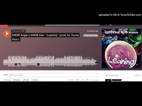 KMOB Angel x KMOB Gee - 'Leaning' | *AUDIO*