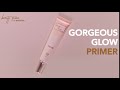 NEW Natural Ingredients To Cover Up Your Pores With Gorgeous Glow Poreless Primer