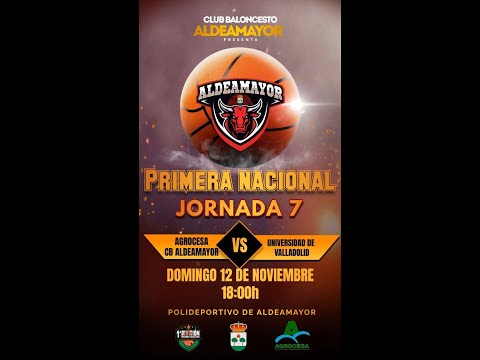 Jornada 7,   AGROCESA C.B. ALDEAMAYOR - UNIVERSIDAD DE VALLADOLID