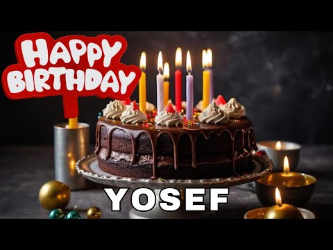 Happy Birthday Yosef, Birthday Wishes, Birthday Song, Today, hbd