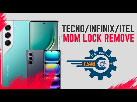 Remove MDM Tecno-Infinix-Itel By TSM TOOL PRO