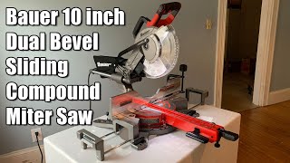 Bauer 10 Inch Dual Bevel Sliding Compound Miter Saw Unboxing and Minor Modification
