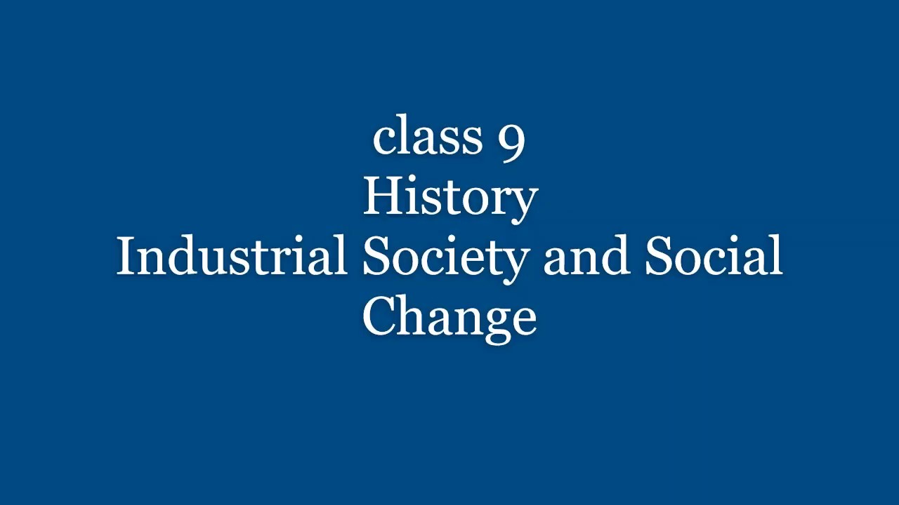 NCERT class 9 History, chapter 2,Socialism in Europe (industrial society and social change)