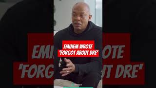 Eminem Wrote Lyrics For &#39;Forgot About Dre&#39;