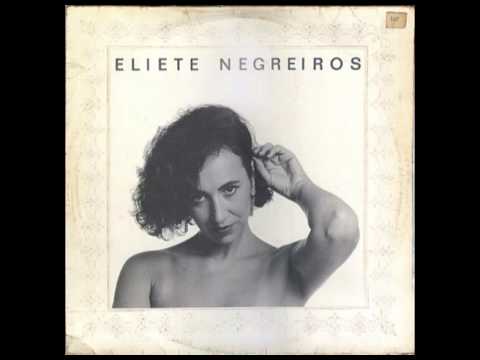 Eliete Negreiros - Tudo está dito