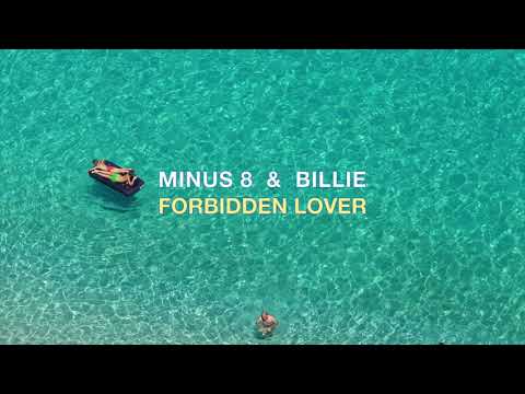 Minus 8 & Billie -  Forbidden Lover
