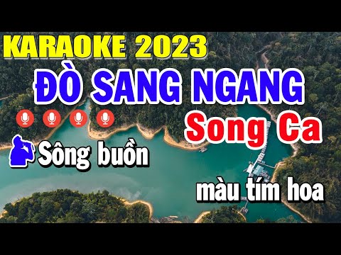 Đò Sang Ngang Karaoke Song Ca | Nhạc Sống Âm Thanh Quá Hay | Trọng Hiếu