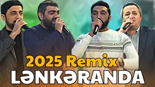 MEYDANI LƏNKƏRANDA2025 REMİX