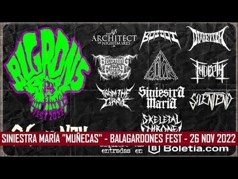 Siniestra María "Muñecas" - Balagardones Fest - 26 Nov 2022