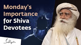 Why Mondays Are Significant for Shiva Devotees | Sadhguru