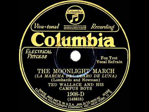 1929 Ted Wallace - The Moonlight March (Smith Ballew & group, vocal)