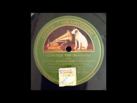 Llevátelo todo - Roberto Fugazot - 1929