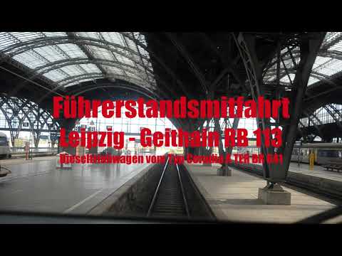 Führerstandsmitfahrt Leipzig Hbf – Bad Lausick – Geithain RB 113 BR641 Cab Ride