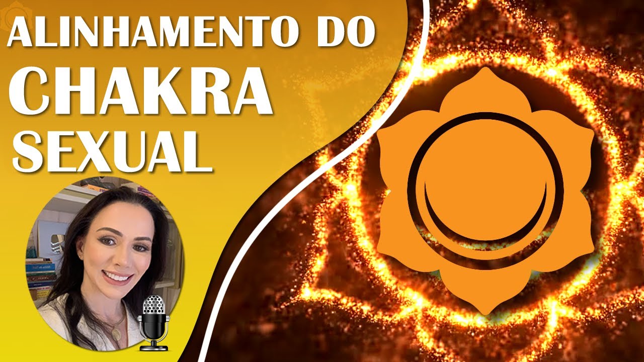 CHAKRA SEXUAL, LIMPEZA E ALINHAMENTO, FORÇA CRIATIVA, VITALIDADE, EQUILÍBRIO, FLUXO, AUTOESTIMA .