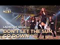 Ladies of Soul 2017 | Don't Let The Sun Go Down