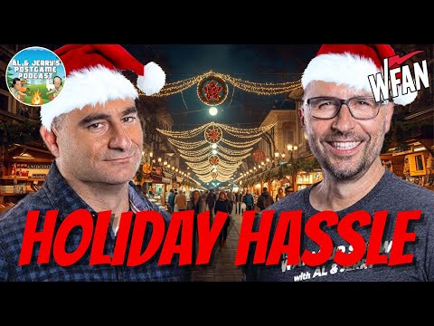 The Problem with Holiday Markets | Al & Jerry's Postgame Podcast