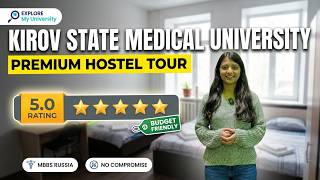 Kirov State Medical University's Premium Student Hostel | Indian Students in Russia