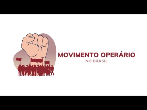 MOVIMENTO OPERÁRIO BRASIL