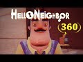 Hello Neighbor 360