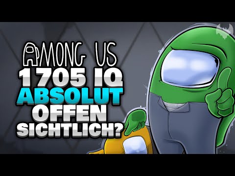 MIT 1705 IQ AUF DER NEUEN MAP! 🐟 - ♠ Among Us ♠