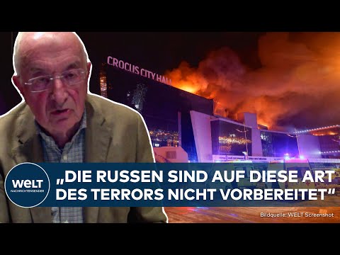 TERROR BEI MOSKAU: Perfekt geplanter Anschlag schockt russische Geheimdienste | WELT Analyse
