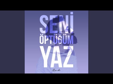 Seni Öptüğüm Yaz (Remake)