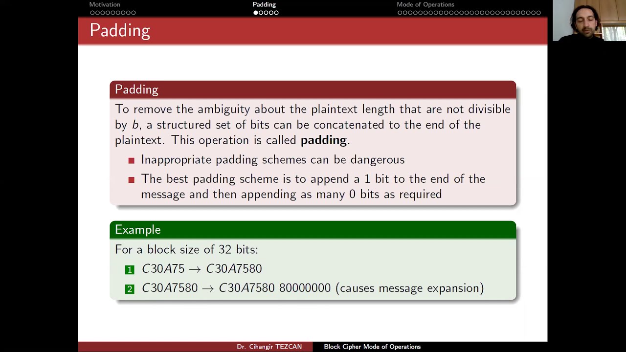 Applied Cryptology 4.2: Block Cipher Mode of Operations - Padding